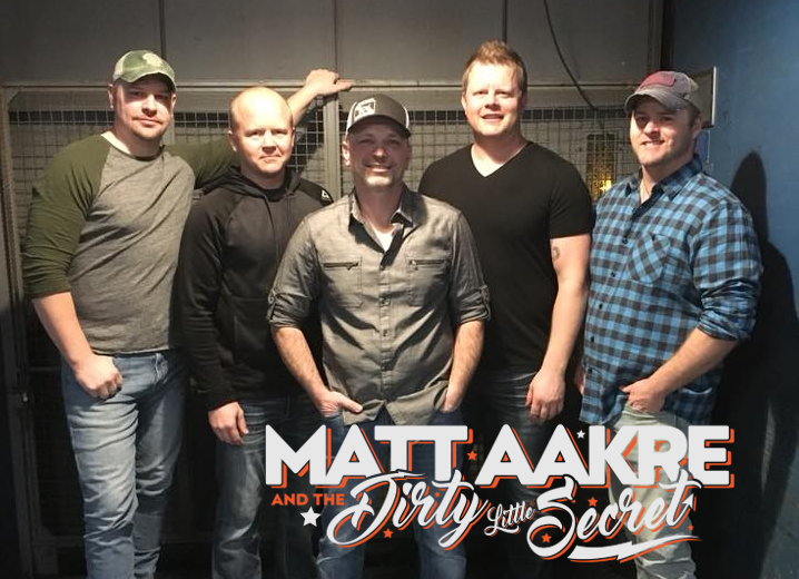 Matt Aakre & The Dirty Little Secret